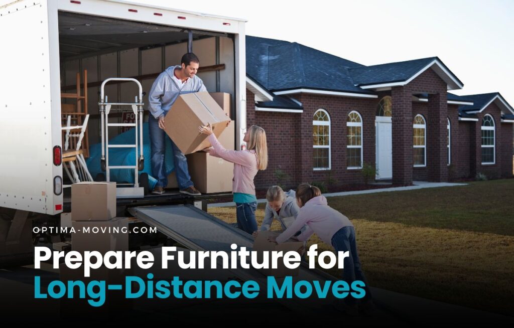 Prepare Furniture for Long-Distance Moves
